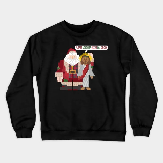 this christmas remember jesus was jewish Crewneck Sweatshirt by remerasnerds